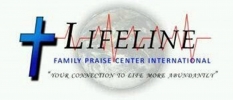 LifeLine Family Praise Center International